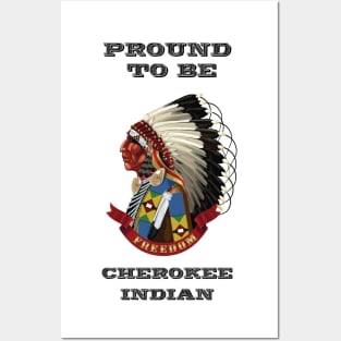 Proud To Be Cherokee Posters and Art